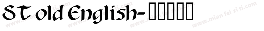 ST old English字体转换